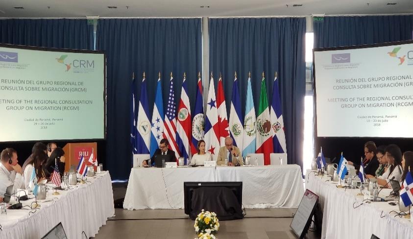 5. Meeting of the Regional Consultation Group on Migration (RCGM) (Panama CIty, July 19 th -20 nd, 2018) The Regional Consultation Group on Migration (RCGM) held its first annual meeting in Panama
