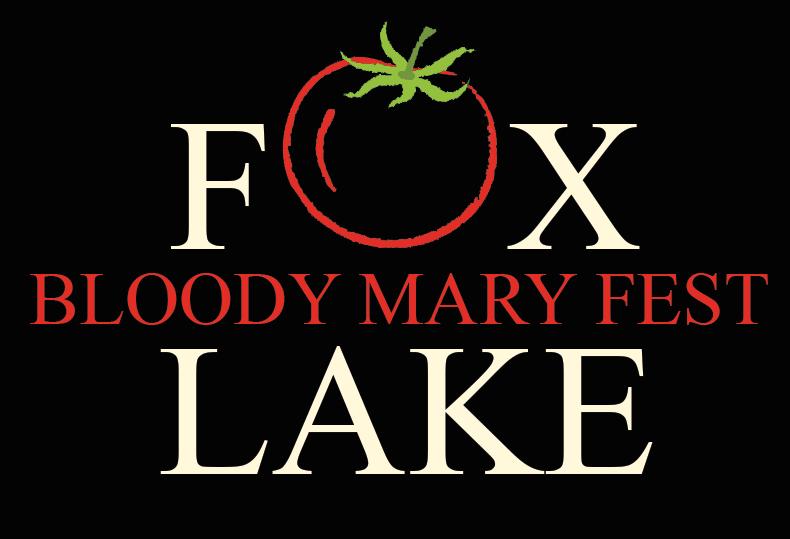 BLOODY MARY FEST July 15, 2018 Downtown Fox Lake - Grand Avenue 11:00 a.m. - 4:00 p.m. This event will feature taverns and bars from across Fox Lake competing for the peoples choice award for best bloody mary.