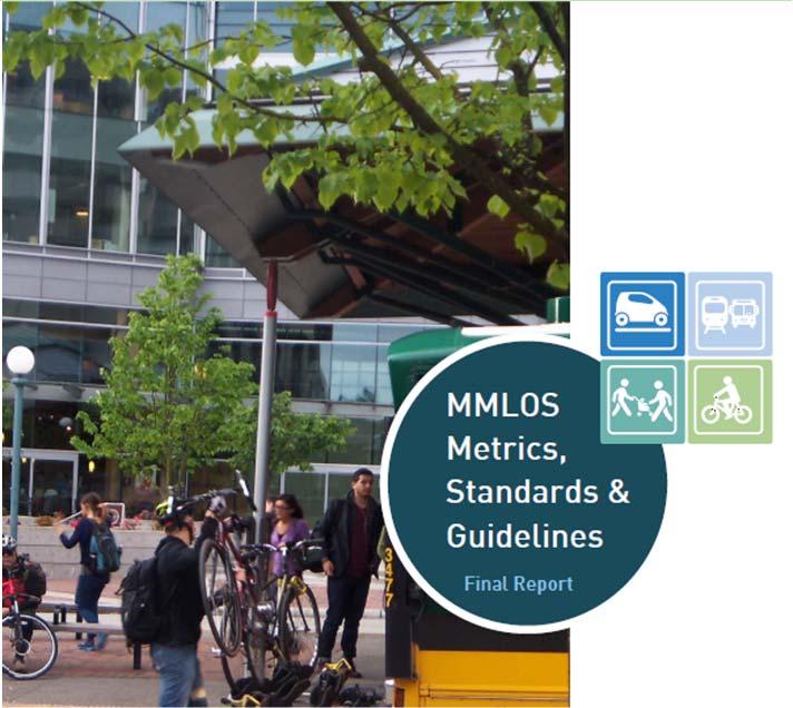Bellevue MMLOS - Implementation Determining what projects to build: City identifies expected LOS and the facility type needed to achieve it
