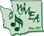 Washington Music Educators Association 19105 36th Avenue West, Suite 213, Lynnwood, Washington 98036 800-324-WMEA 425-712-9632 FAX 425-776-1795 office@wmea.org ALERT:This is version two, 1/14/2019.
