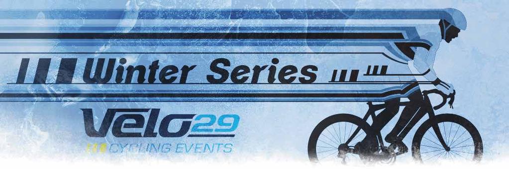 Rules & Regs for Velo29's Winter Series 2019 11:00am Go-Race and 4th Cat Scratch Race (All riders start together) 8 Laps All riders will depart at the same time: first over the line wins!