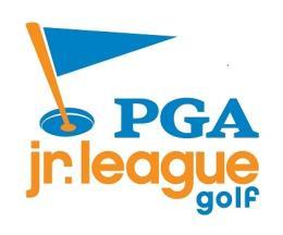 PGA Junior League and Other Fun Opportunities PGA JUNIOR LEAGUE 2016 This league is designed to bring a "little league" atmosphere to the game of golf.