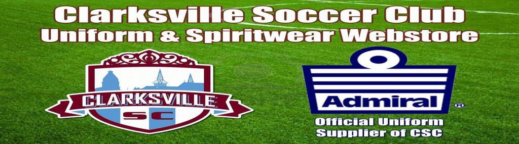 CSC - Admiral FAQs Update 6/6/2018 1. How do I order CSC Uniforms/Practice Kits/Additional Items (e.g. Balls, Keeper Gloves, purchase individual training tops, socks, etc.)/ Spirit Wear?