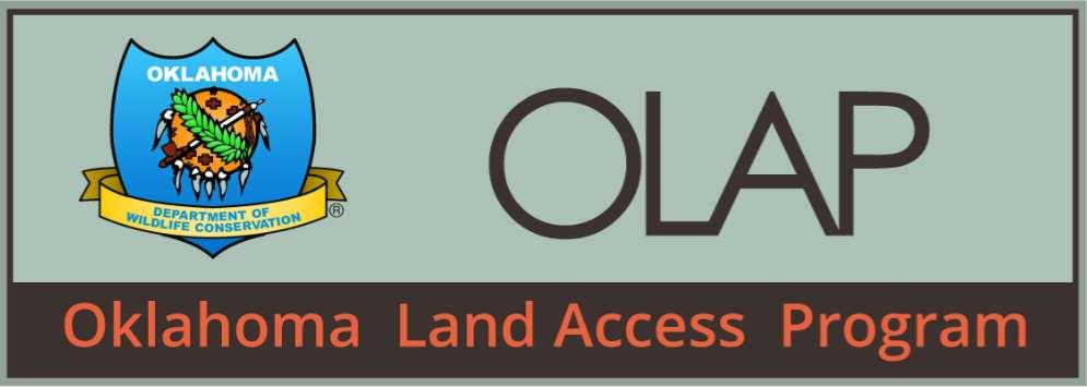 Oklahoma Land Access Program Public access program (VPA-HIP) Awarded funding from