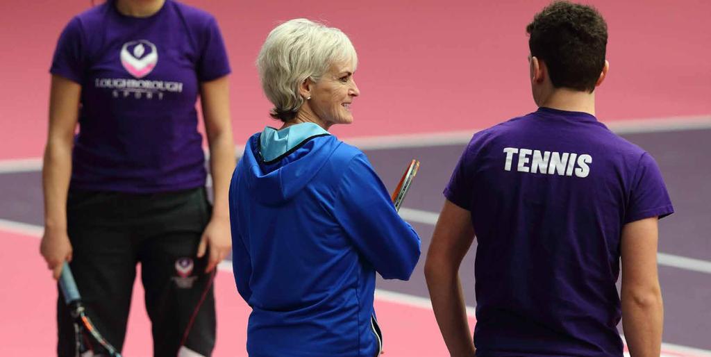 6 LOUGHBOROUGH SPORT TENNIS CAREER 7 COACHING Loughborough University has a long history of training and mentoring student coaches who have gone onto successful careers in tennis, making a positive