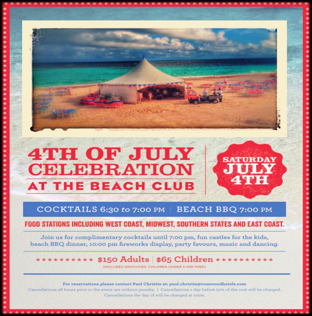 JULY 4TH CELEBRATION Celebrate your All-American spirit with a day on the beach and a wide array of entertaining activities from for the whole family!
