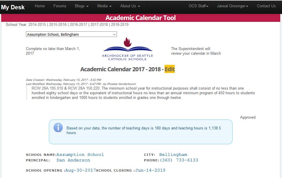 Office for Catholic Schools Calendar Approval Once your calendar has been approved by the Office for Catholic