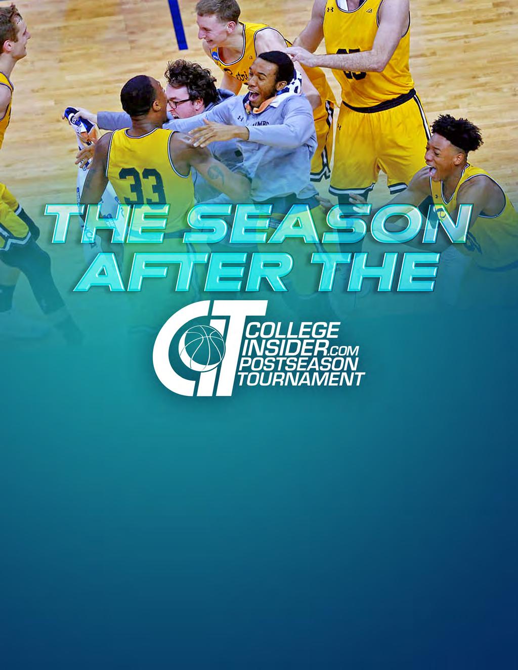 Many programs have benefited from playing in the CollegeInsider.