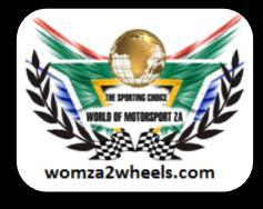 All riders must make themselves aware of the Race Regulations as laid down. 2. WORLD OF MOTORSPORT ZA PERMIT NUMBER: WOMZA - 6037 3.