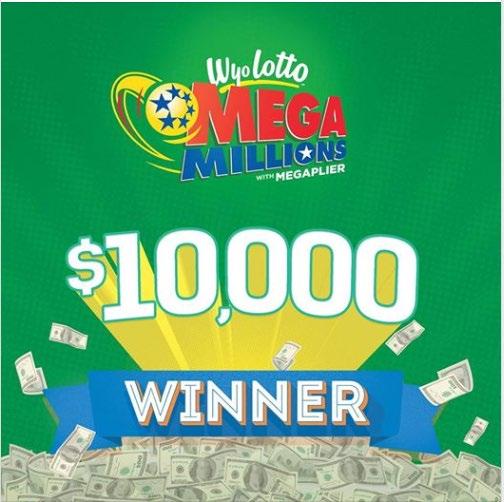 total Wyoming Mega Millions winnings Three $10,000 winners, one