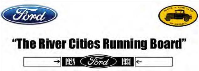 RIVER CITIES MODEL A FORD CLUB http://www.rivercitiesrunningboard.