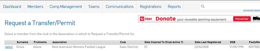 3. Click on the Select link next to the member you wish to request a transfer / permit ***If a player s profile fails to show up but the player has stated they have played football before contact the
