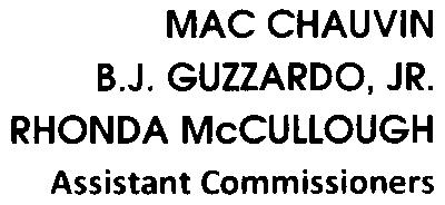 High School Athletics -The Master Teacher of Values KENNETH w. HENDERSON Commissioner MAC CHAUVIN B.J. GUZZARDO, JR.