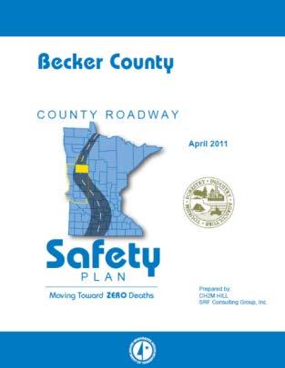 Foster a safety culture at a local level Engineers positioned to compete for safety funds Enforcement leverage regional and statewide