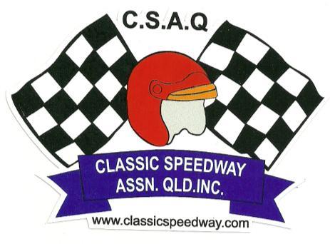 Classic Speedway Association of Queensland 7th Annual Car & Bike Show & Swap Sunday, 13th May 2012 Greenbank Sports & Recreation Club Grounds 720-768 Middle Road, Greenbank (UBD Page 278 N1) Open to