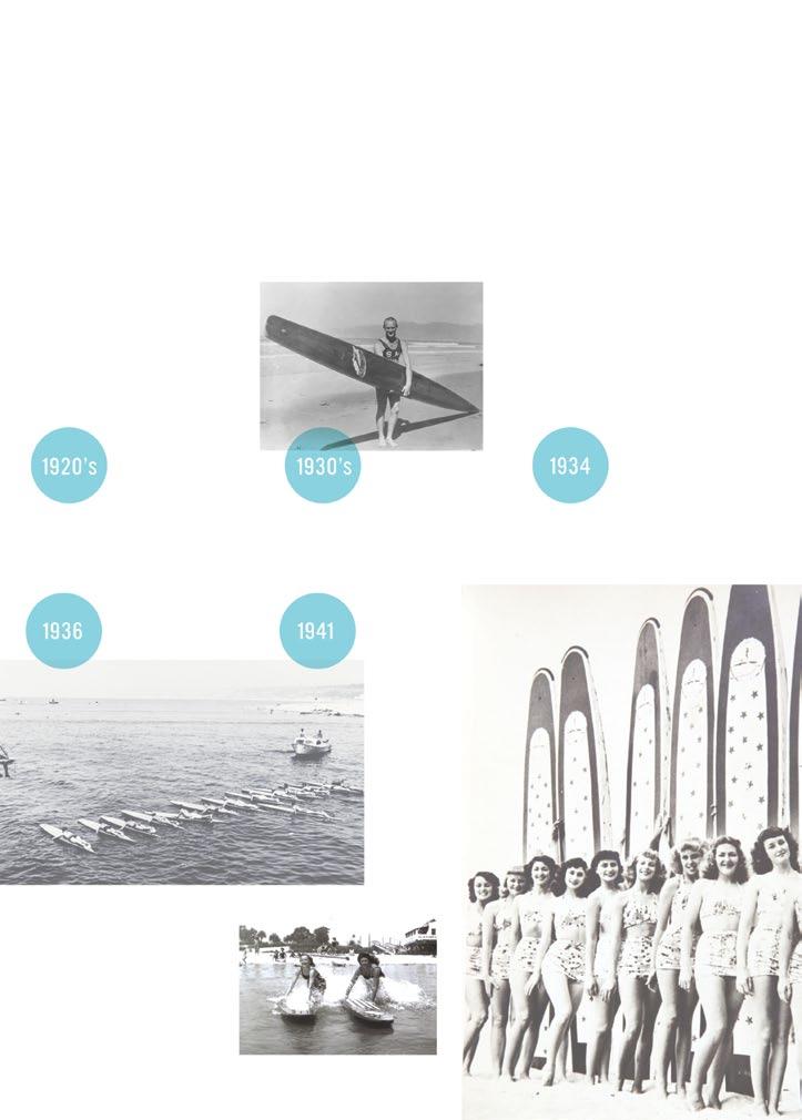 In 1932, the two of them along with fellow waterman Wally Burton paddle 27 miles from Santa Monica to Catalina Island on custom made paddleboards.