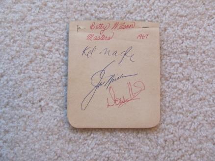 The following listed autographs were gotten by Betty during the 1967 Masters Tournament.