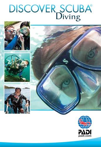 trying scuba for the first time. The inwater content of Discover Scuba Diving has not changed. So what s new?