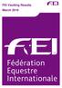 Vautling Results. FEI Vaulting Results March 2016