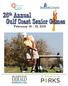 26 Annual Gulf Coast Senior Games. February 14-22, 2015