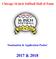 Chicago 16 inch Softball Hall of Fame. Nomination & Application Packet