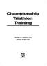 Championship Triathlon Training George M. Dallam, PhD Steven Jonas, MD