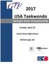 2017 USA Taekwondo. Georgia State Championship. Sunday, April 23. Union Grove High School. McDonough, GA