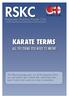 Ridgeway Shotokan Karate Club KARATE TERMS