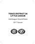 Texas District 26. Interleague Ground Rules 2017 Season