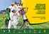 AUSTRALIAN CRICKET CLUB and ASSOCIATION STRATEGIC FRAMEWORK. A whole of Cricket Approach