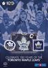 CELEBRATE 100 YEARS OF THE TORONTO MAPLE LEAFS
