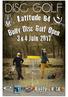 Latitude 64 Bully Disc Golf Open is a B-Tier tournament (Pro / Am) organized by the Nordiscs et l Annay Disc Golf Club.