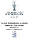 The ISAF RACING RULES of SAILING AMERICA S CUP EDITION