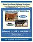 February 11, :00 PM CST Sale Location: Rugby Livestock Auction on Hwy. 2 West Rugby, North Dakota Sale Day Phone: