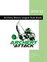 2016 S1. Archery Attack League Rule Book. Archery Attack S1