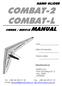 COMBAT-2 COMBAT-L HANG GLIDER OWNER / SERVICE MANUAL. Size: Date of production: Serial number: Manufactured by: