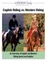 English Riding vs. Western Riding An Overview of English and Western Riding Sports and Saddles
