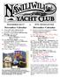 December Calendar. November Calendar. November NYC Newsletter. 1/1/18 (Mon) HAPPY NEW YEAR To ALL from the Nawiliwili Yacht Club!