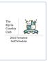 The Elyria Country Club Tentative Golf Schedule