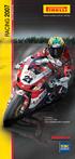 RACING 2007 POWER IS NOTHING WITHOUT CONTROL. Troy Bayliss Ducati Xerox Team 2006 SUPERBIKE WORLD CHAMPION