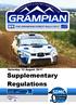 GRAMPIAN FOREST RALLY SATURDAY 12 AUGUST 2017 SUPPLEMENTARY REGULATIONS. Saturday 12 August Supplementary Regulations