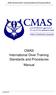 CMAS International Diver Training Standards and Procedures Manual. CMAS International Diver Training Standards and Procedures Manual.