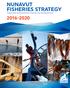 NUNAVUT FISHERIES STRATEGY Department of Environment, Fisheries and Sealing Division