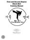 First and Second Degree Black Belt Training Manual