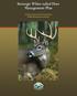 Strategic White-tailed Deer Management Plan. Arkansas Game and Fish Commission Wildlife Management Division