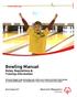 Bowling Manual Rules, Regulations & Training Information.
