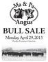 BULL SALE. Monday, April 29, Presho Livestock Auction