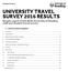 UNIVERSITY TRAVEL SURVEY 2016 RESULTS Results report of the 2016 University of Reading staff and student travel survey
