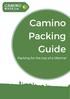 Camino Packing Guide. Packing for the trip of a lifetime!