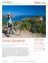 Savor Sardinia. A journey for the senses on our favorite Mediterranean island SAVOR SARDINIA 2018 ITINERARY OUTLINE CLASSICO. Trip Essence / Page 2